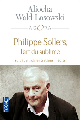 Philippe Sollers L'art du sublime